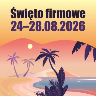 WAKACJE DLA CAŁEGO ZAKŁADU 2026